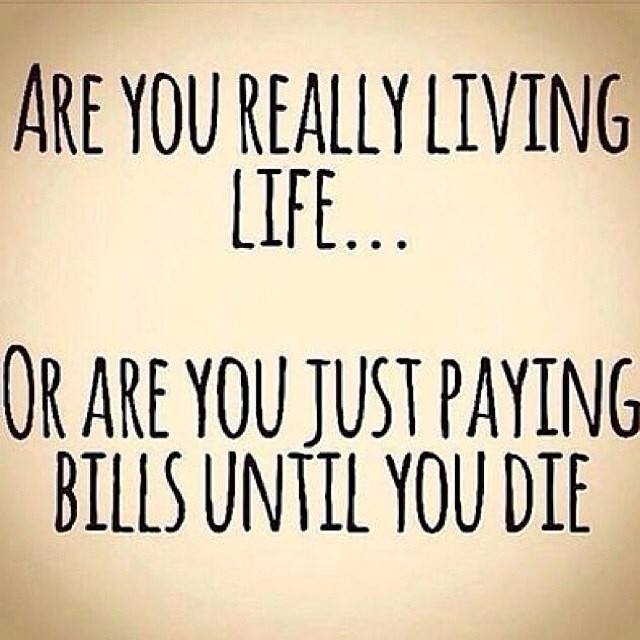 Are You Really Living