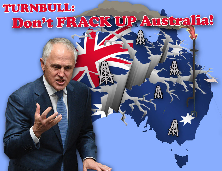 Dont Frack Oz Turnbull