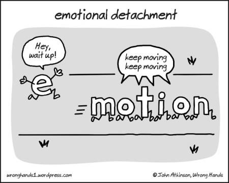 Emotional Detachment