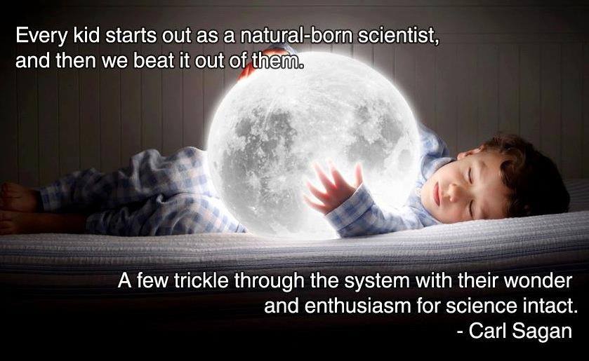 Every Kid Is A Scientist