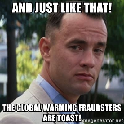 Global Warming Fraudsters Are Toast