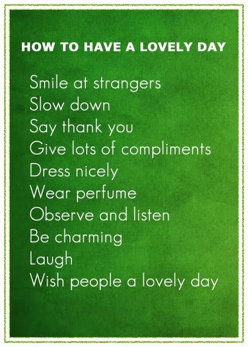 How To Have A Lovely Day