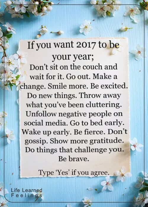 If You Want 2017 To Be Your Year