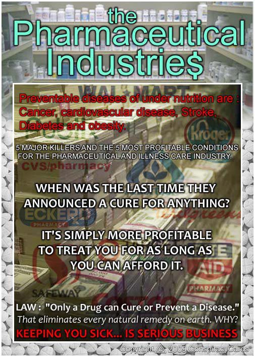 Big Pharma - No Cures Only Addicts... ...Oops, I mean long terms users.