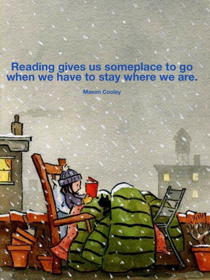 Reading Gives Us Some Place To Go
