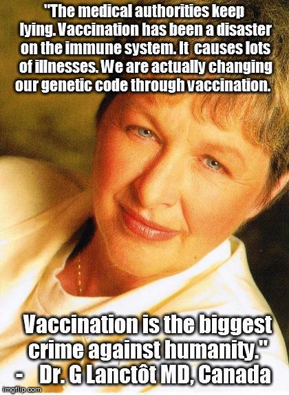 Vaccination Is The Biggest Crime Against Humanity