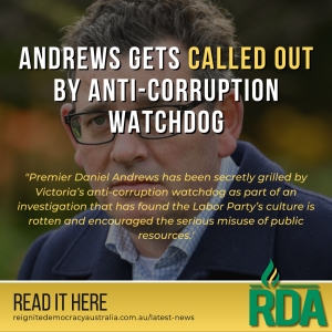 Dan Andrews Heads Corruption Culture