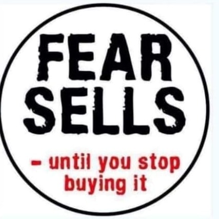 Fear Sells