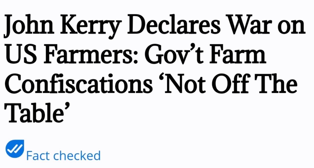 John Kerry Declares War On US Farmers