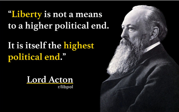 Liberty Is The Highest Political End